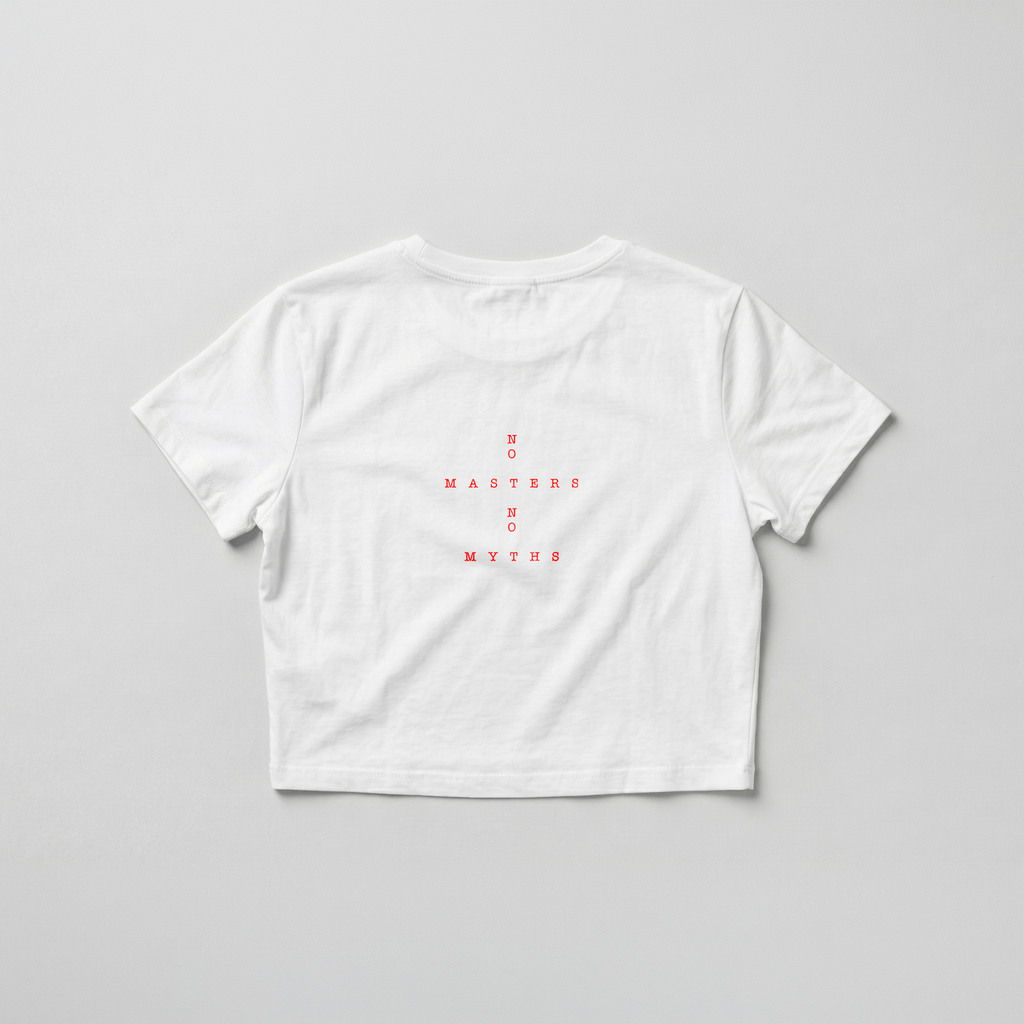No Masters No Myths Female Crop Top